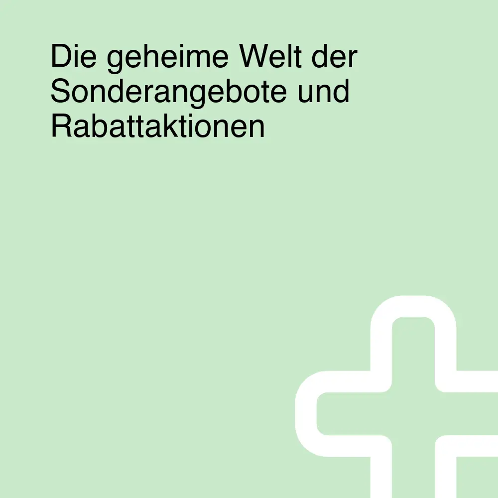 Die geheime Welt der Sonderangebote und Rabattaktionen