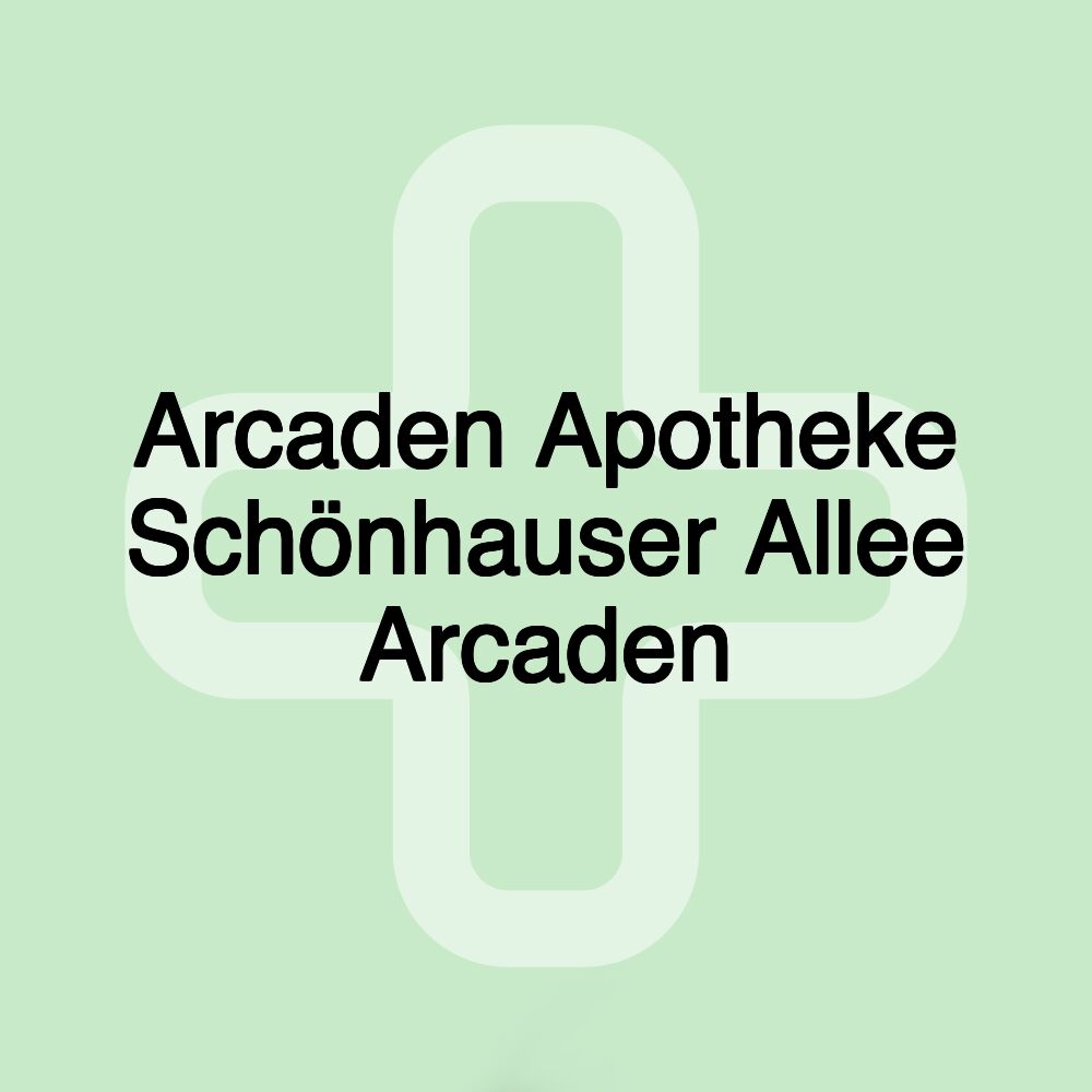 Arcaden Apotheke Schönhauser Allee Arcaden