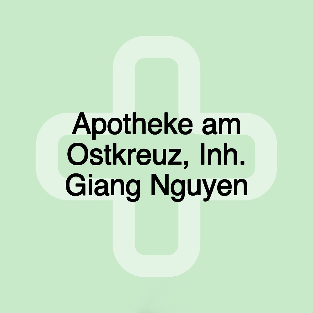 Apotheke am Ostkreuz, Inh. Giang Nguyen