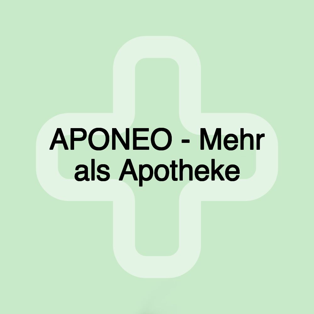 APONEO - Mehr als Apotheke