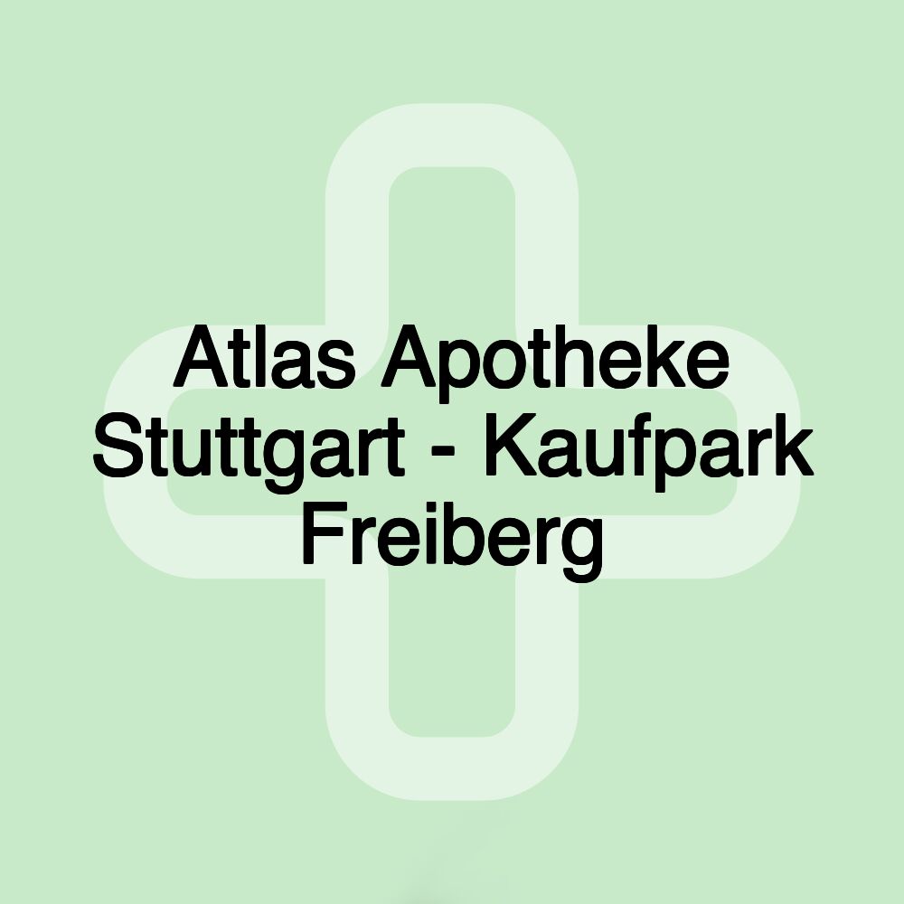 Atlas Apotheke Stuttgart - Kaufpark Freiberg