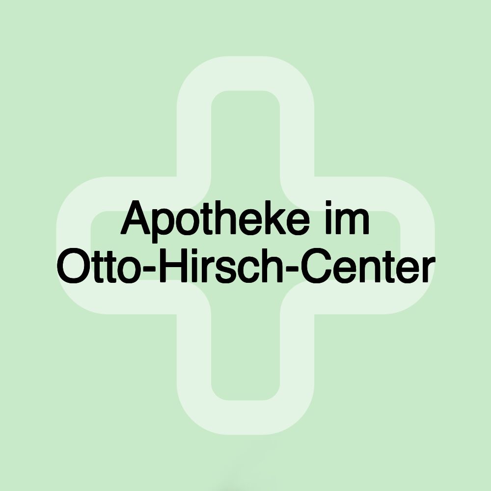 Apotheke im Otto-Hirsch-Center