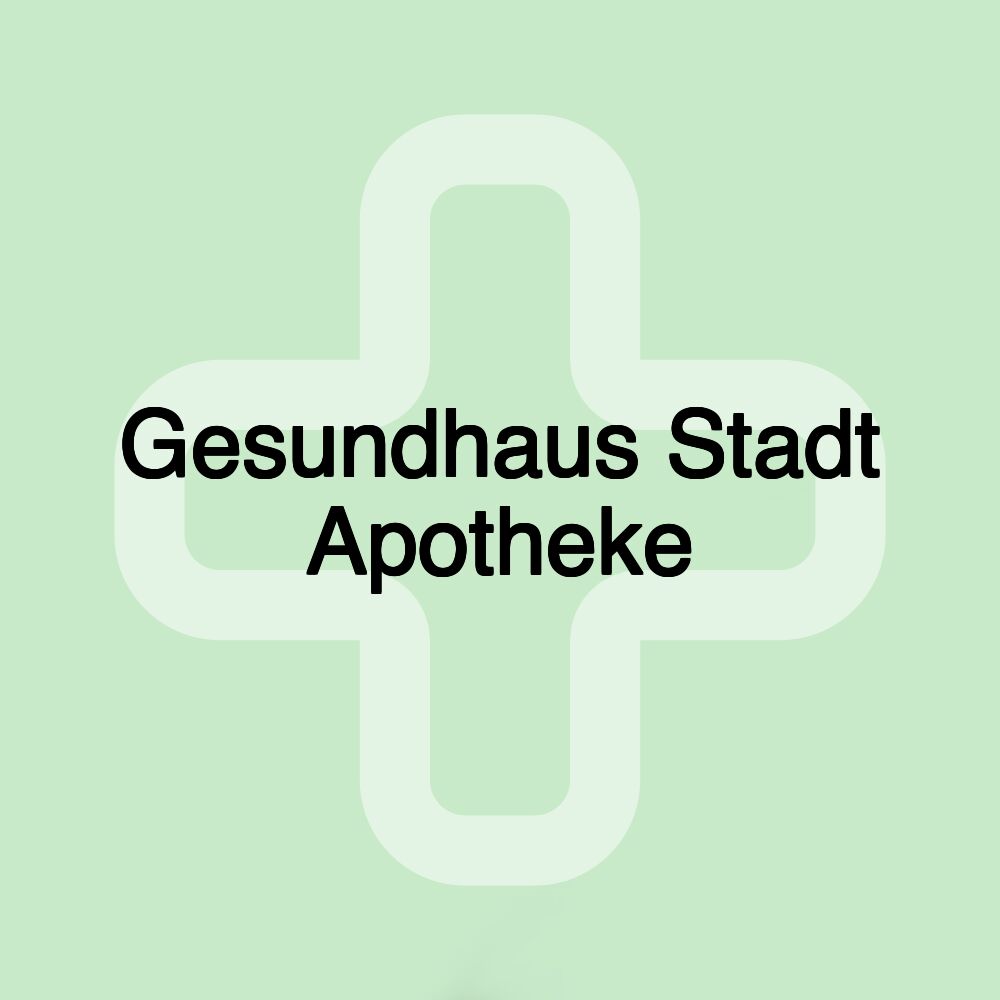 Gesundhaus Stadt Apotheke