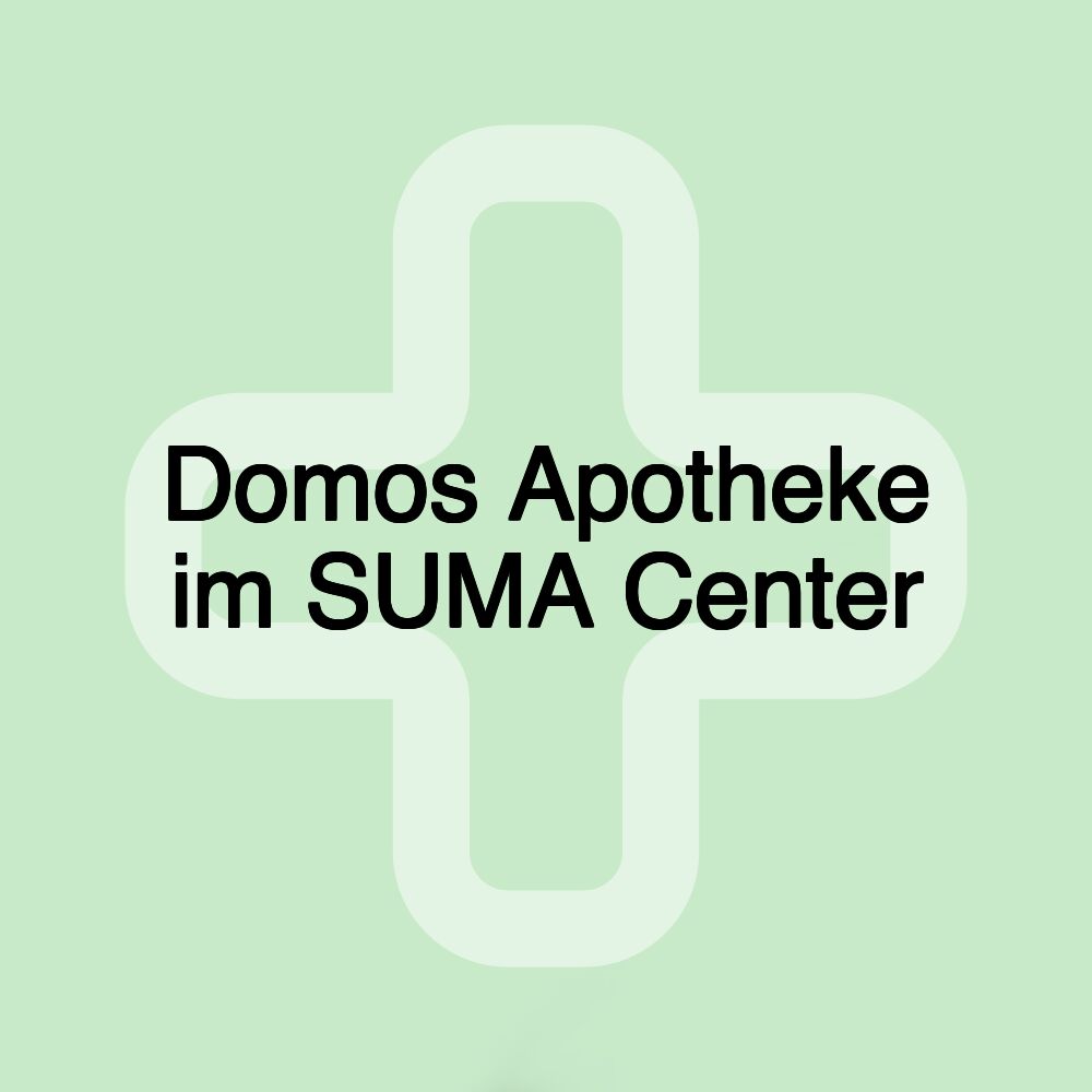 Domos Apotheke im SUMA Center