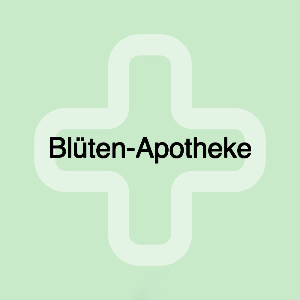 Blüten-Apotheke