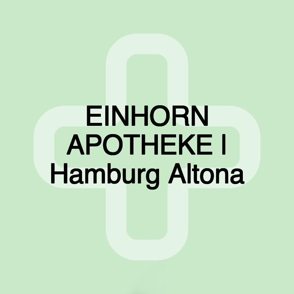 EINHORN APOTHEKE | Hamburg Altona