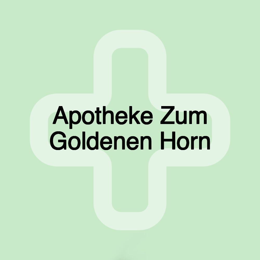 Apotheke Zum Goldenen Horn