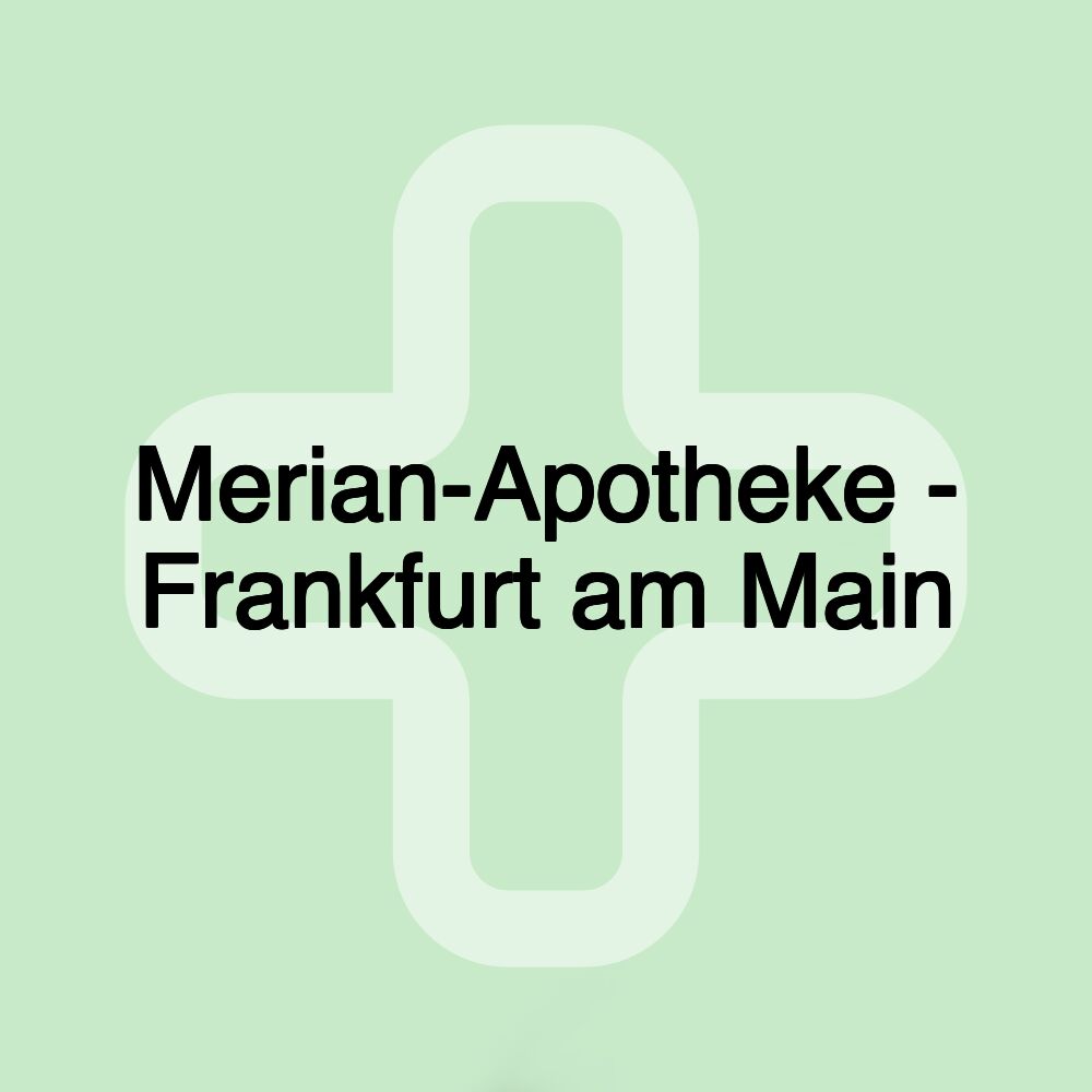 Merian-Apotheke - Frankfurt am Main