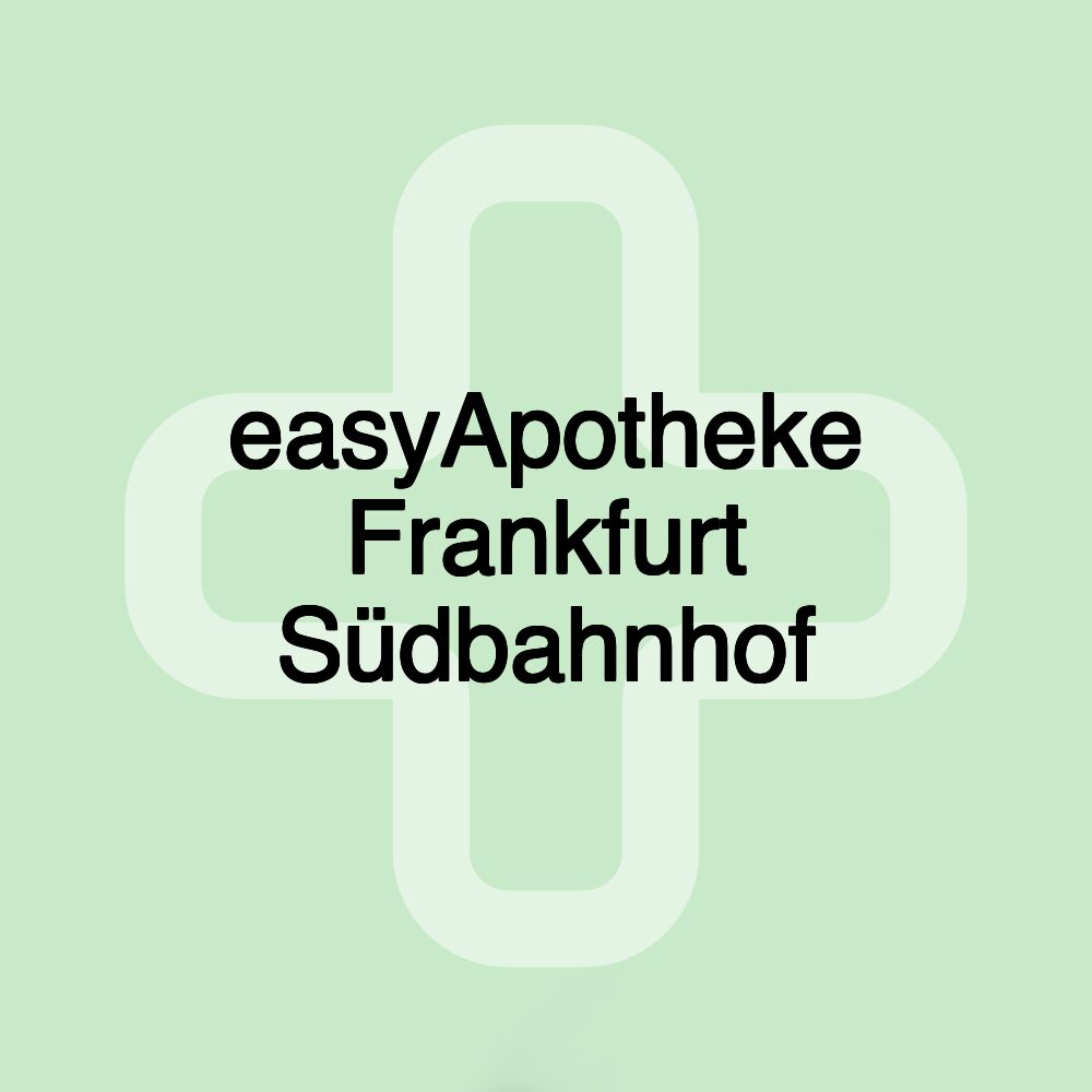 easyApotheke Frankfurt Südbahnhof