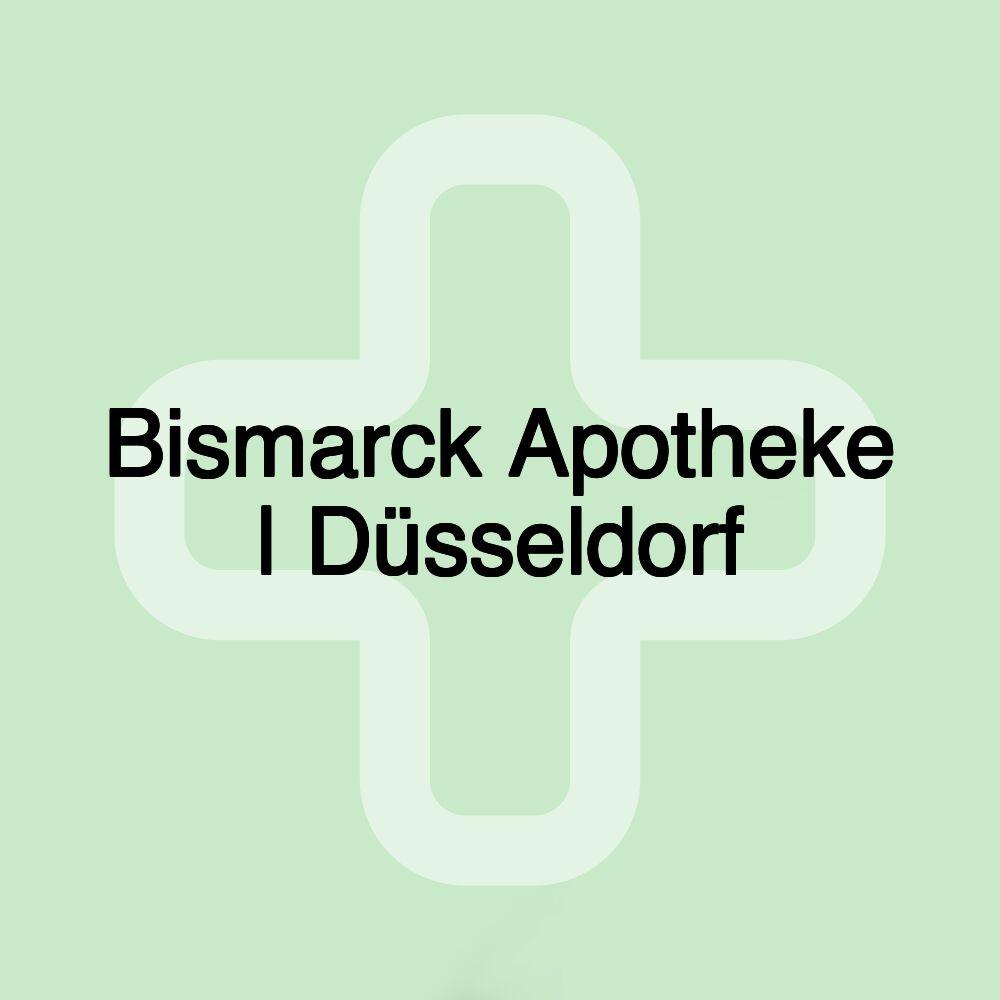 Bismarck Apotheke | Düsseldorf