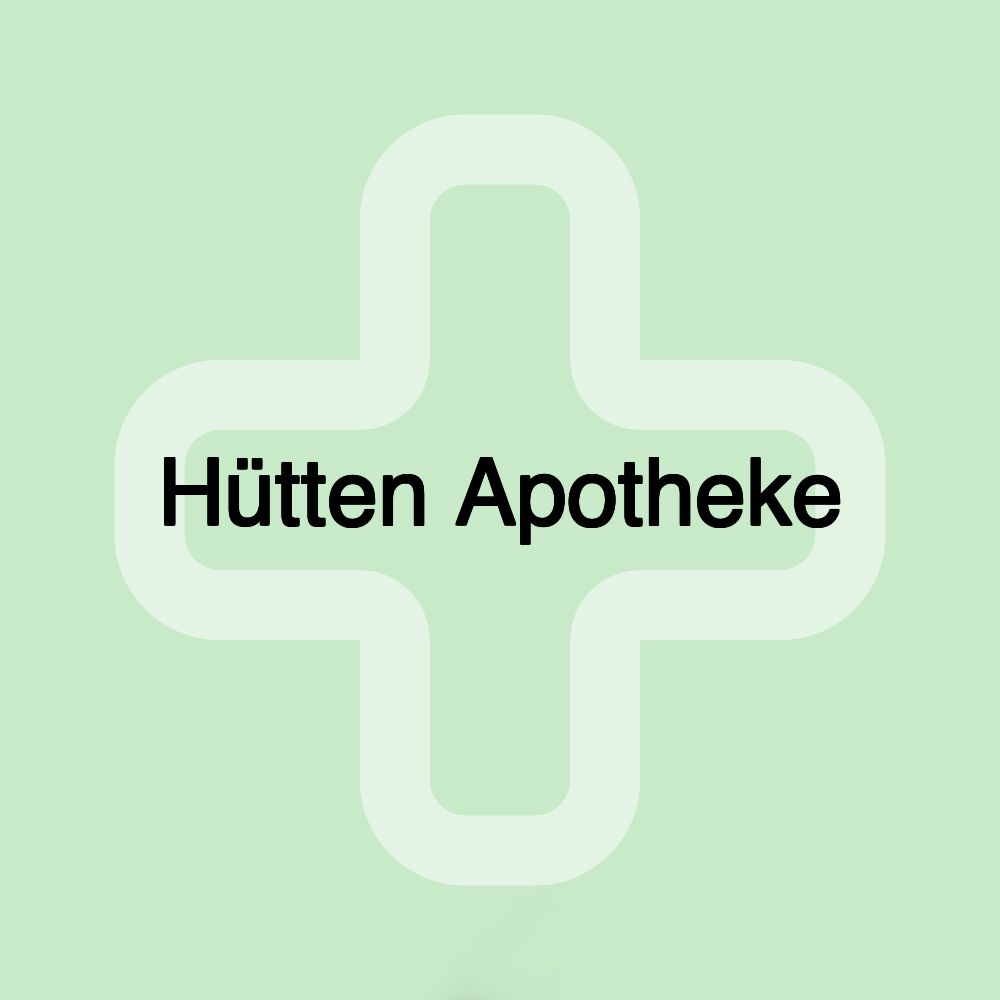 Hütten Apotheke