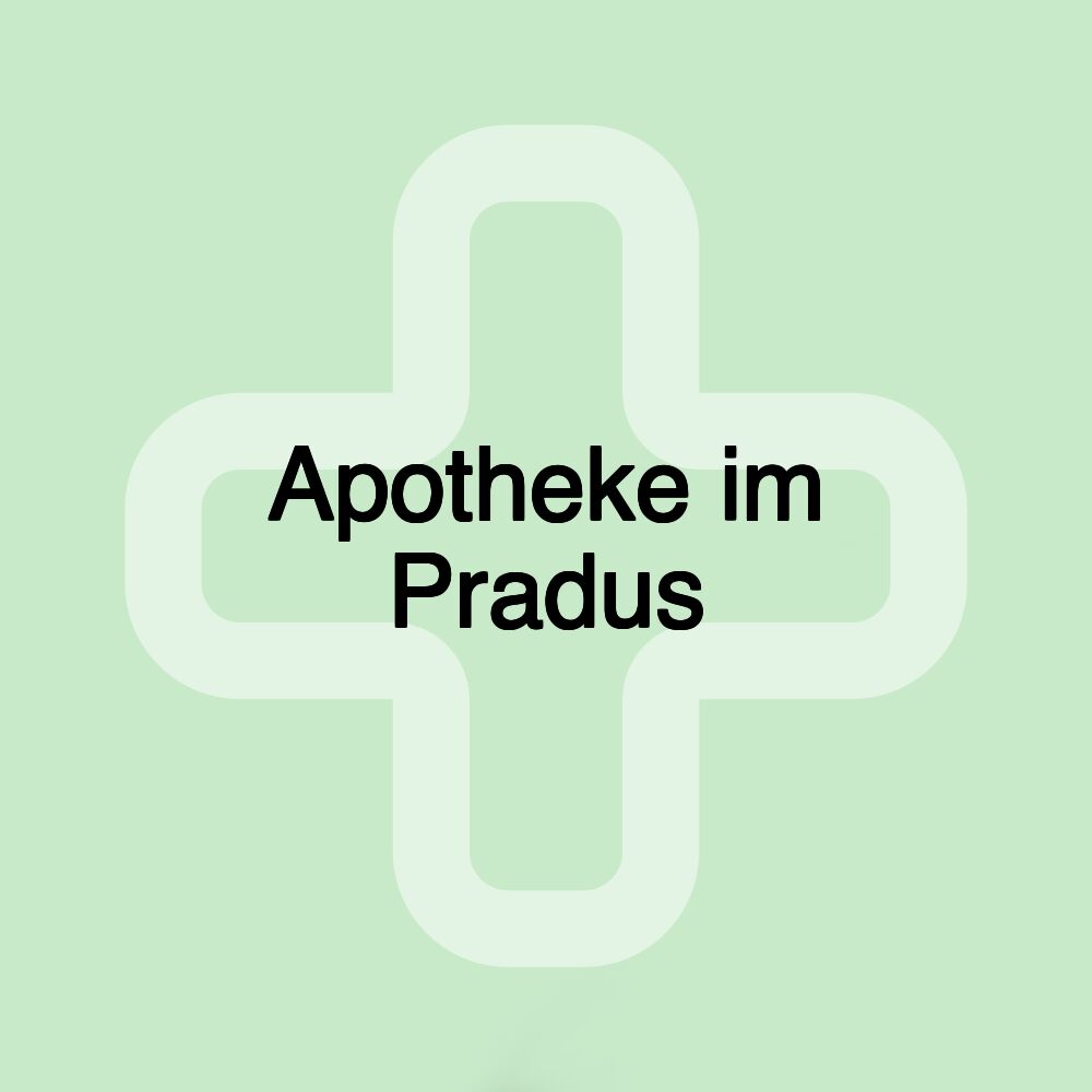 Apotheke im Pradus