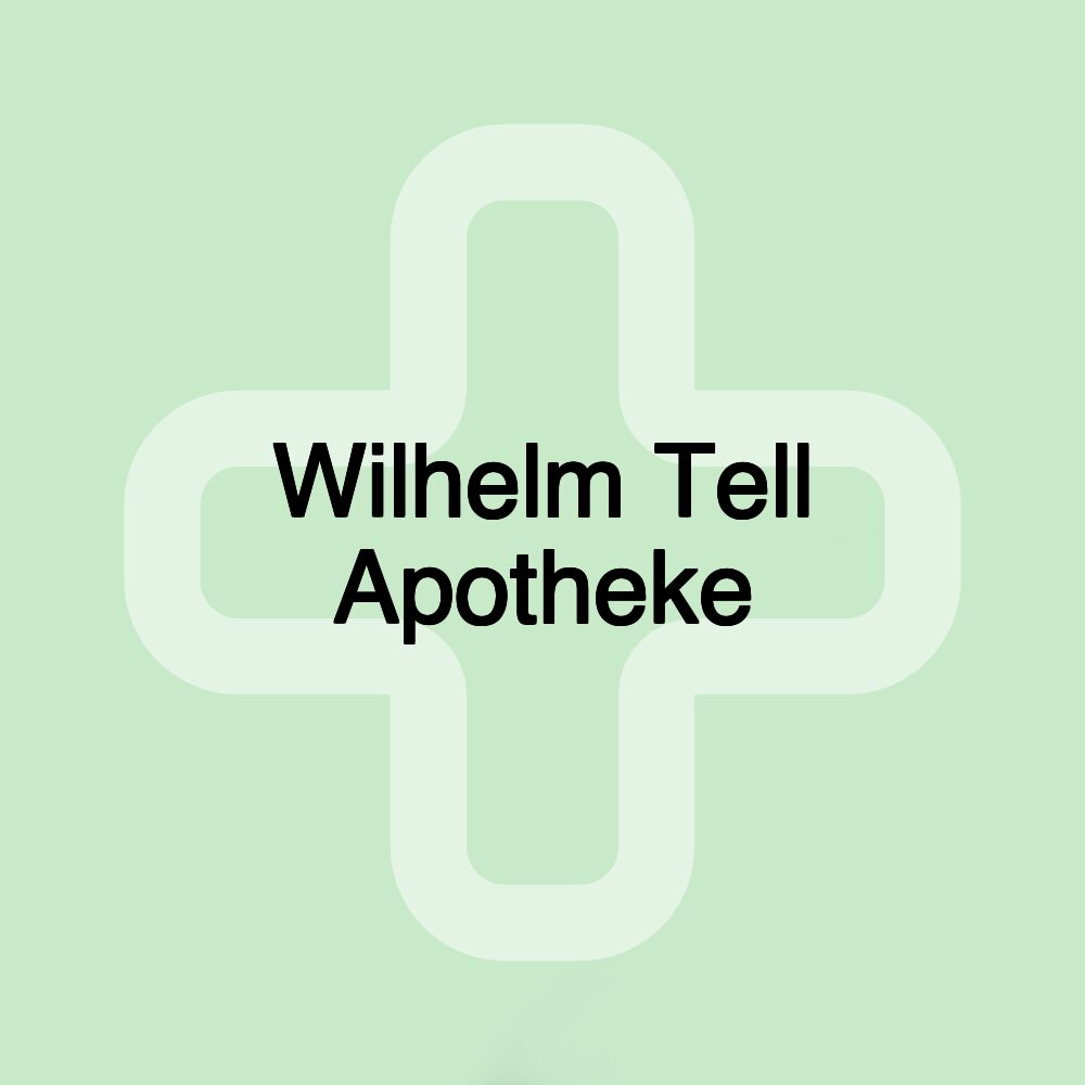 Wilhelm Tell Apotheke