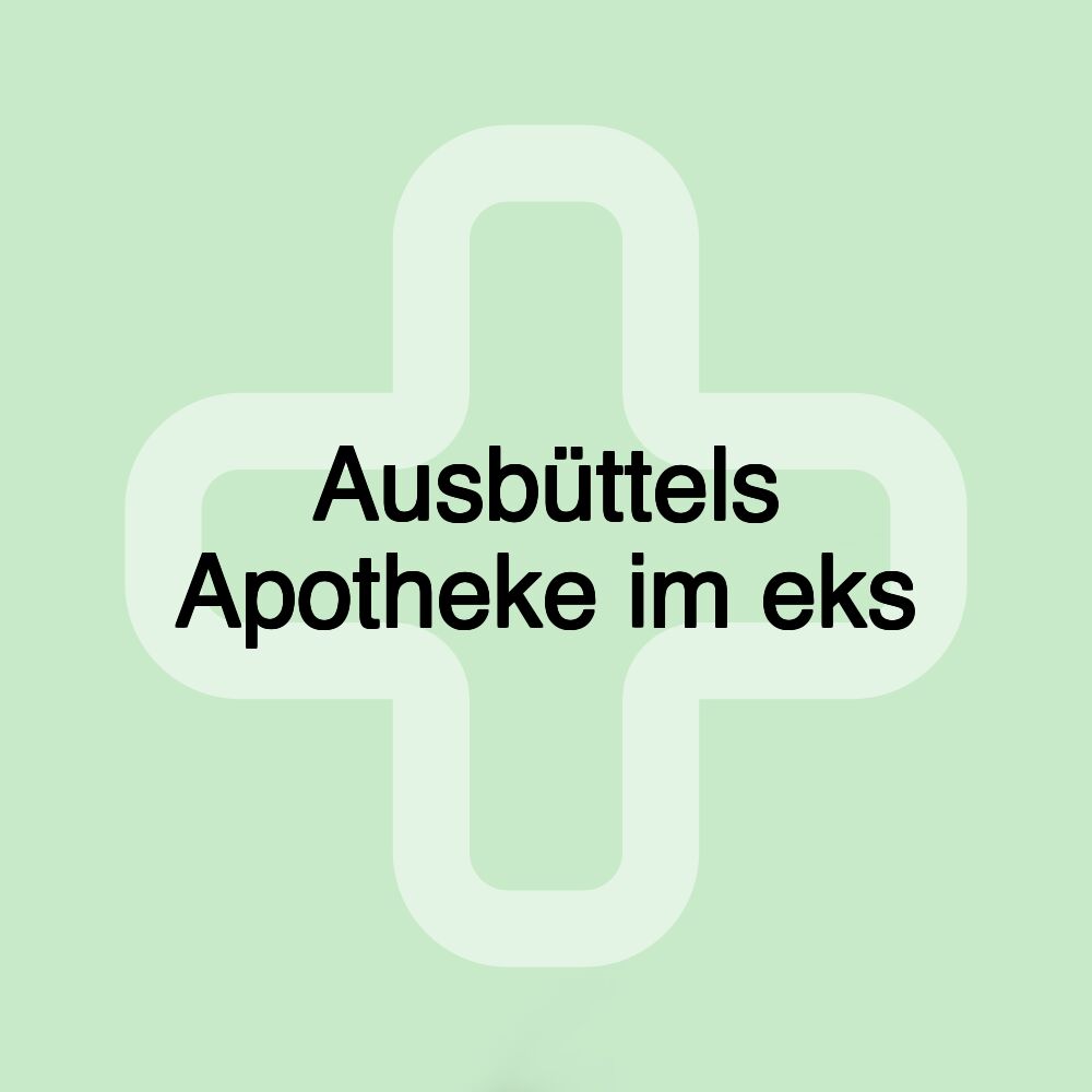 Ausbüttels Apotheke im eks