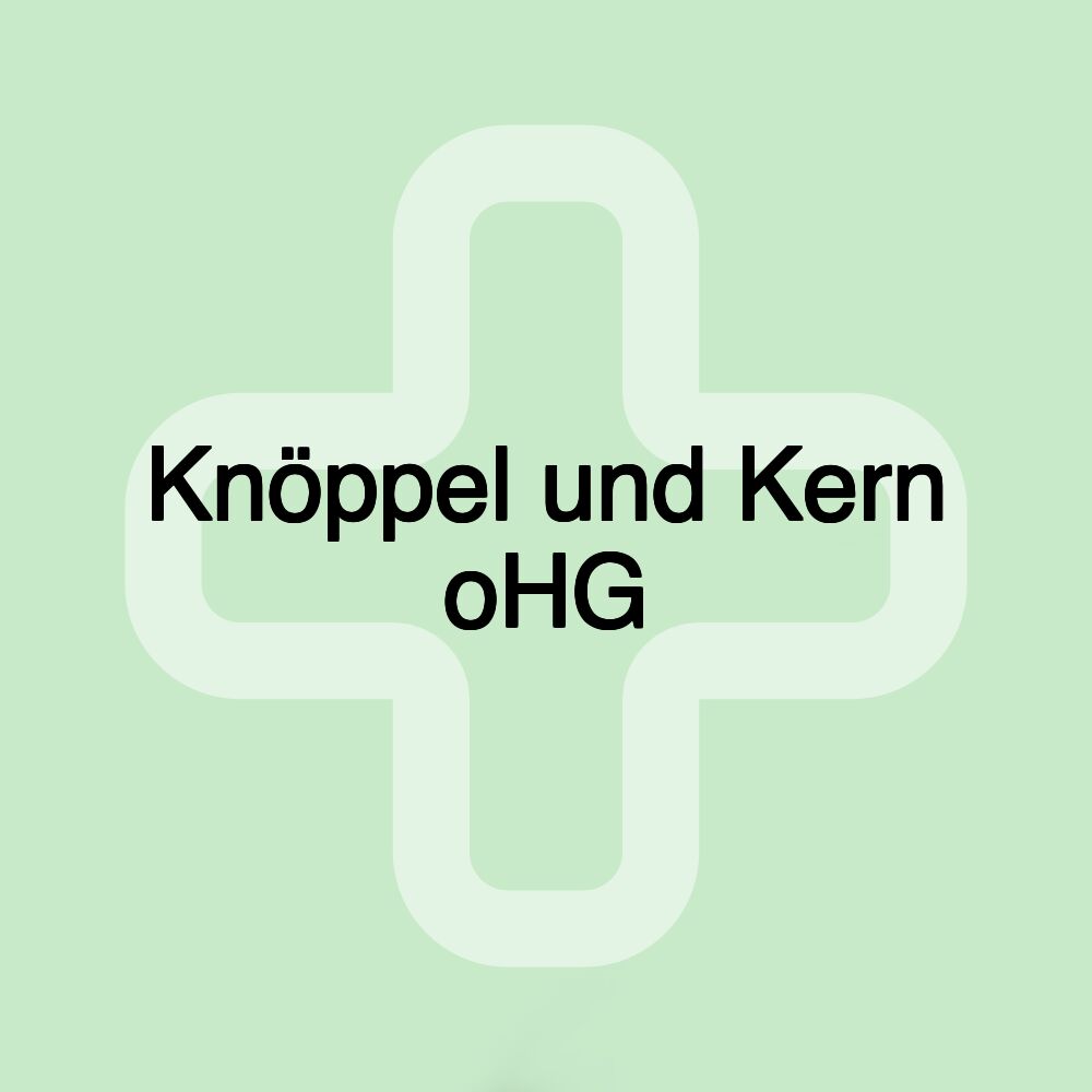 Knöppel und Kern oHG