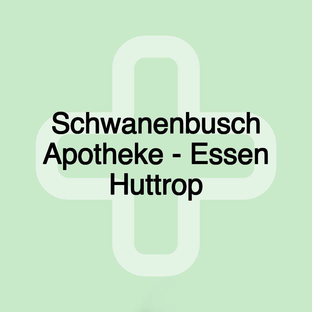 Schwanenbusch Apotheke - Essen Huttrop