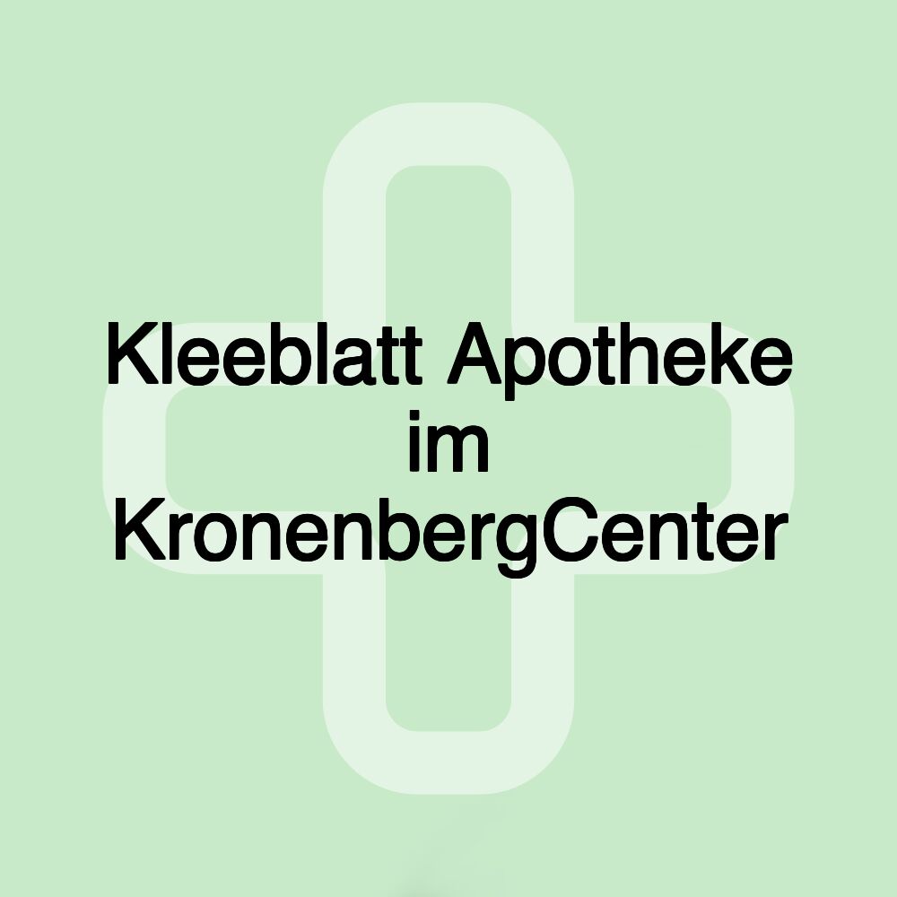 Kleeblatt Apotheke im KronenbergCenter