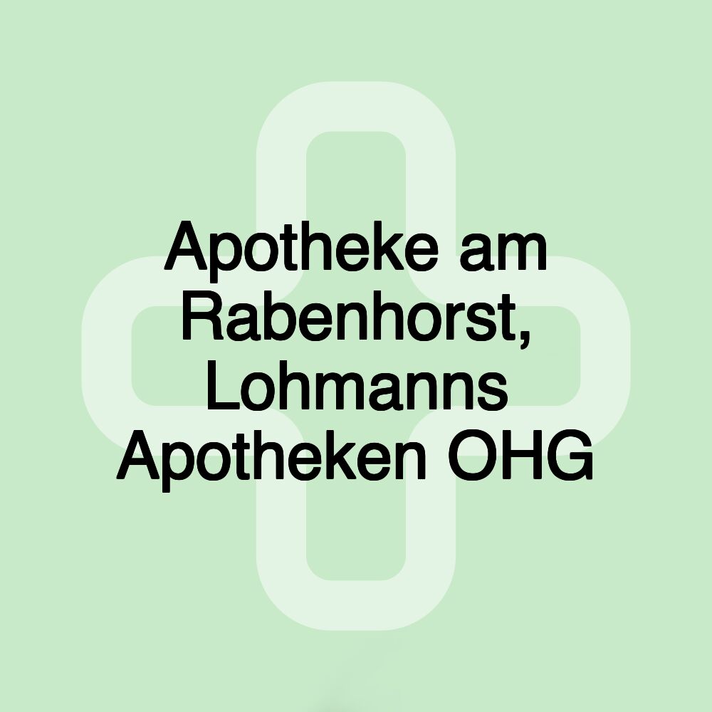 Apotheke am Rabenhorst, Lohmanns Apotheken OHG