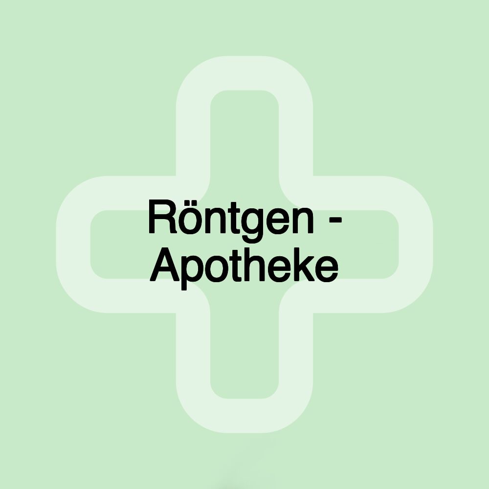 Röntgen - Apotheke