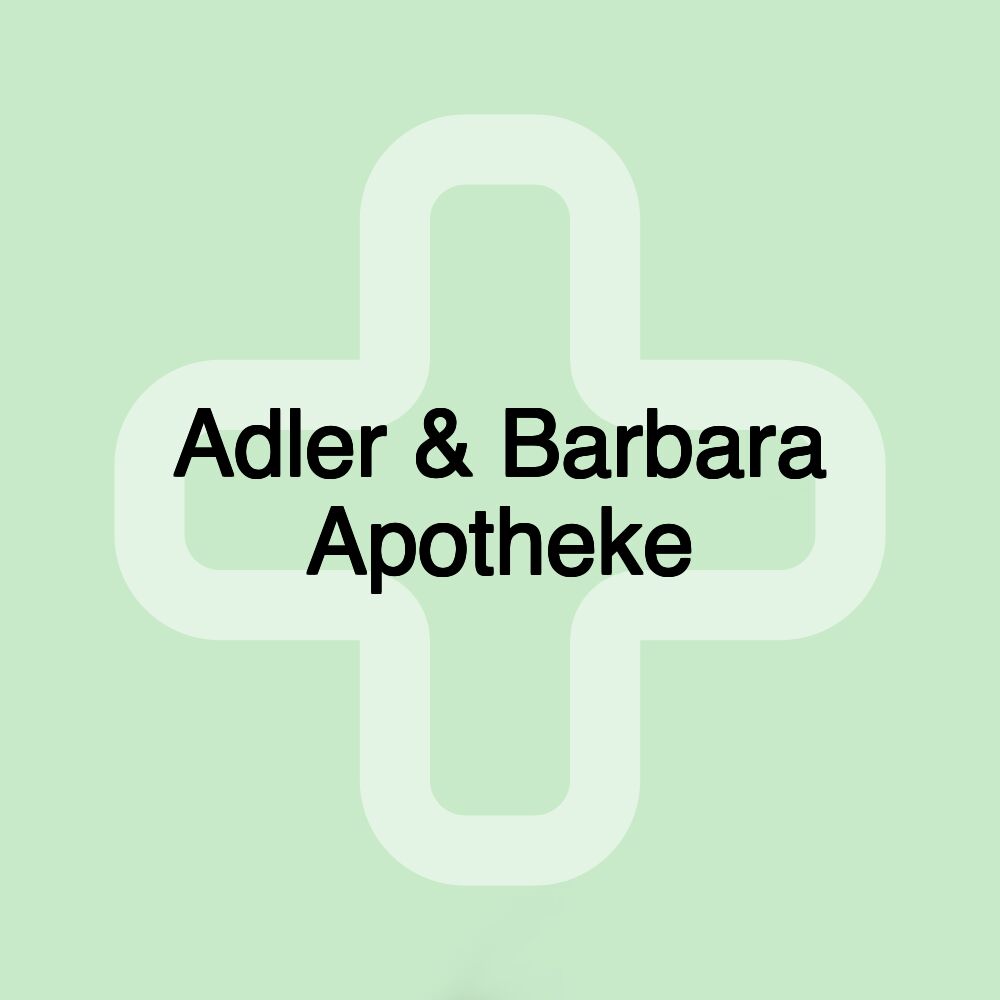 Adler & Barbara Apotheke