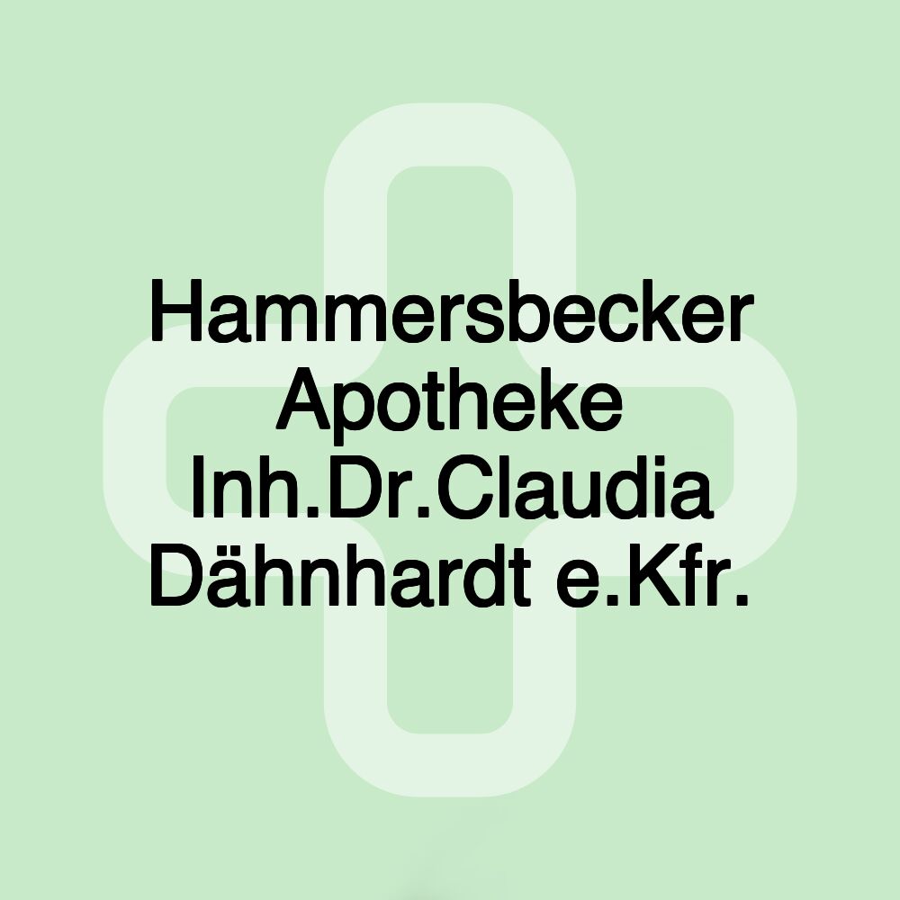 Hammersbecker Apotheke Inh.Dr.Claudia Dähnhardt e.Kfr.