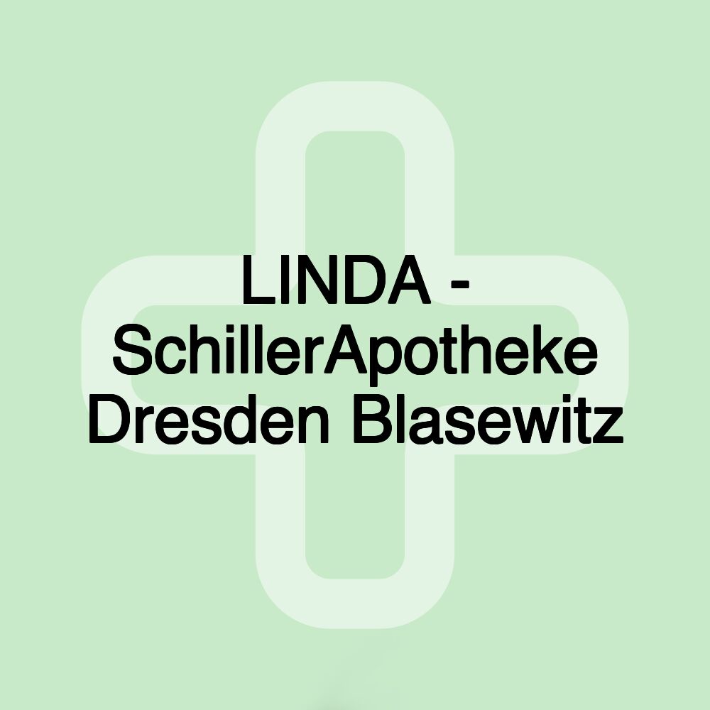 LINDA - SchillerApotheke Dresden Blasewitz