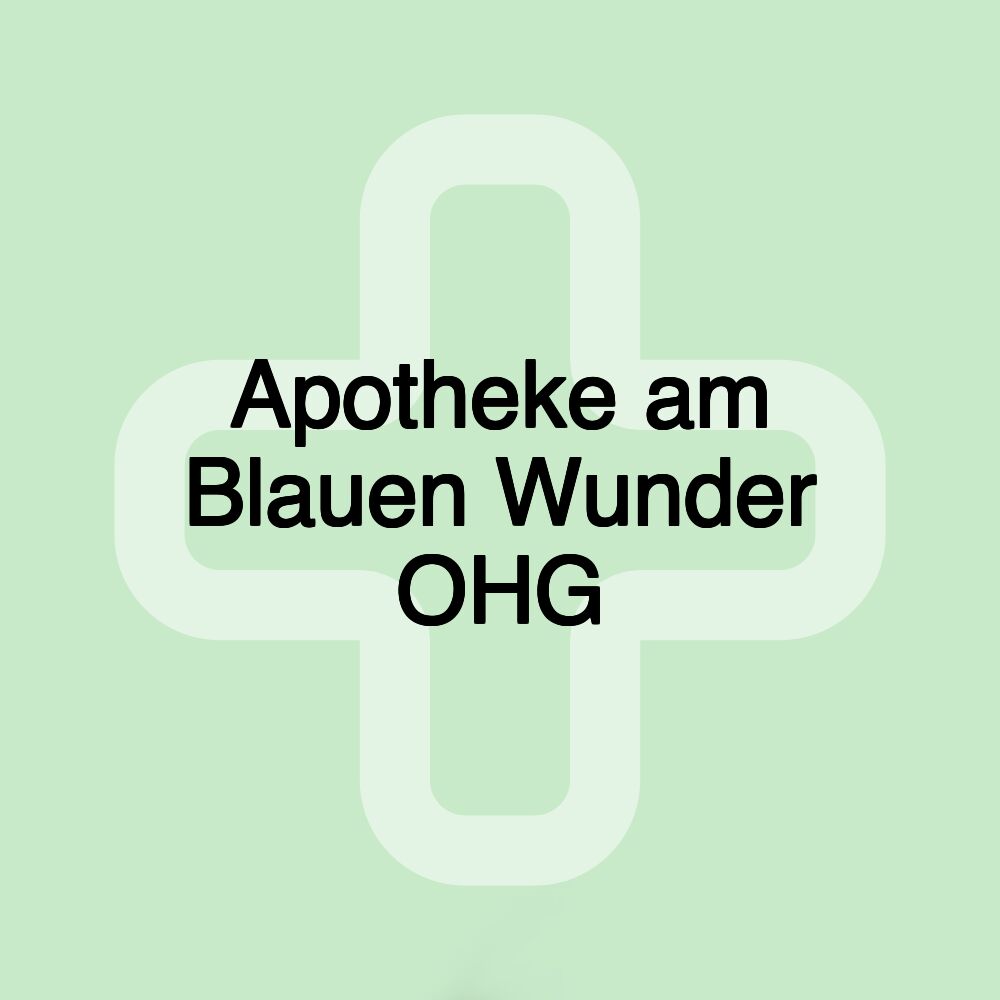 Apotheke am Blauen Wunder OHG