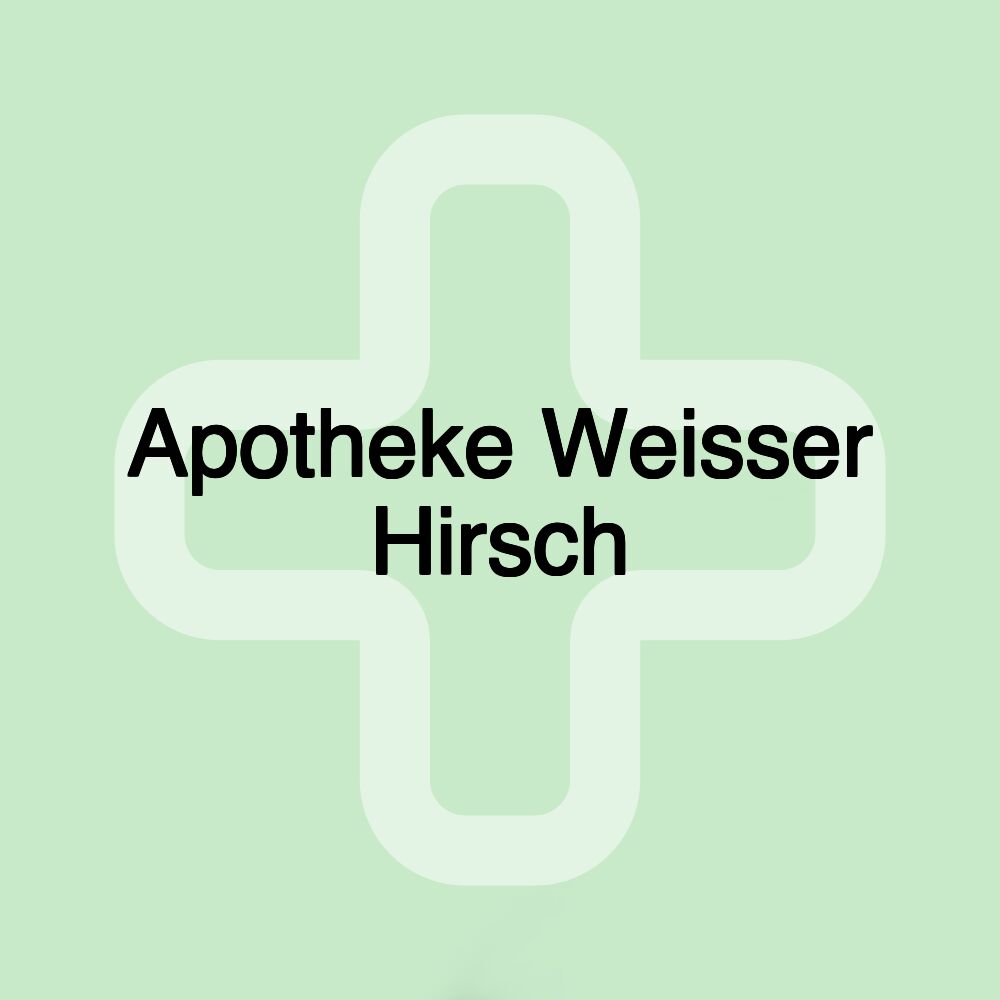 Apotheke Weisser Hirsch