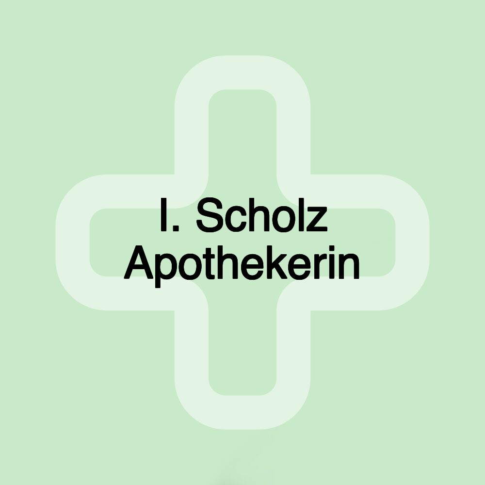 I. Scholz Apothekerin