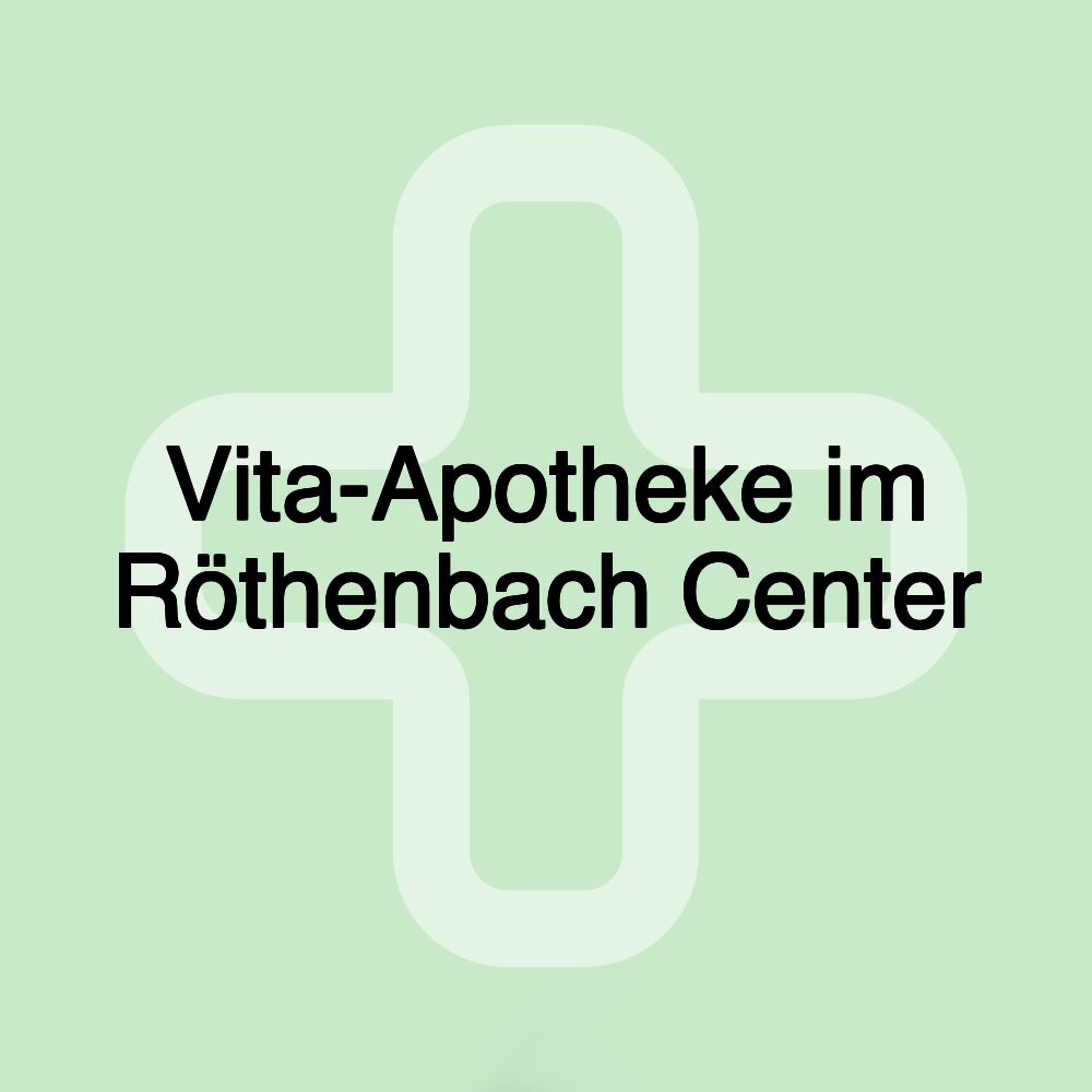 Vita-Apotheke im Röthenbach Center