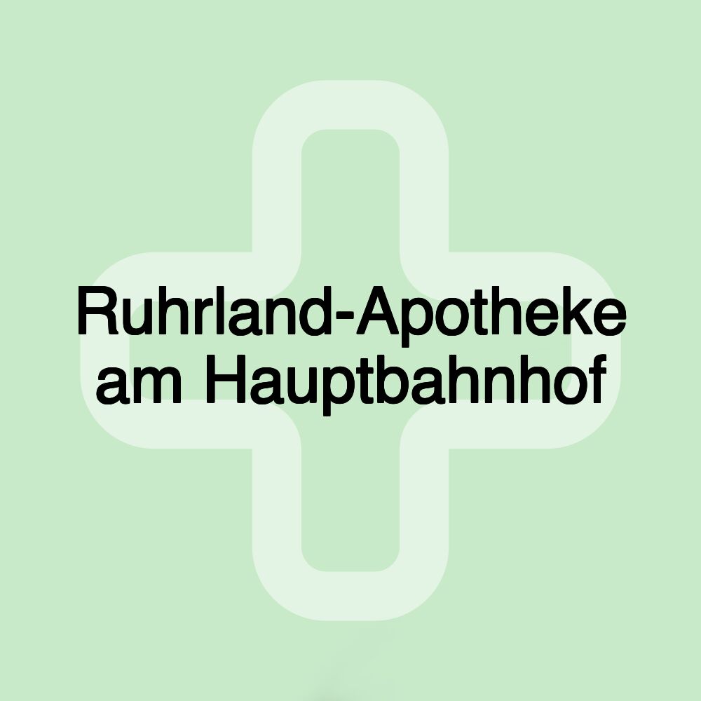 Ruhrland-Apotheke am Hauptbahnhof