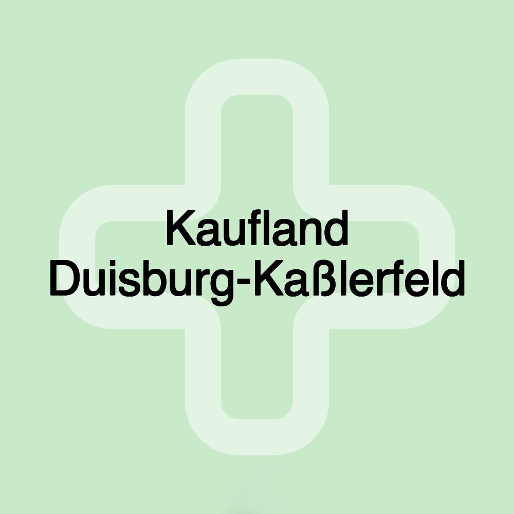 Kaufland Duisburg-Kaßlerfeld