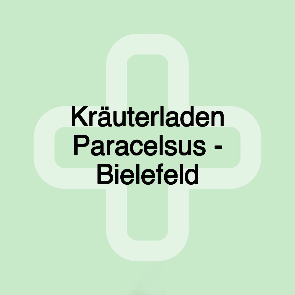 Kräuterladen Paracelsus - Bielefeld