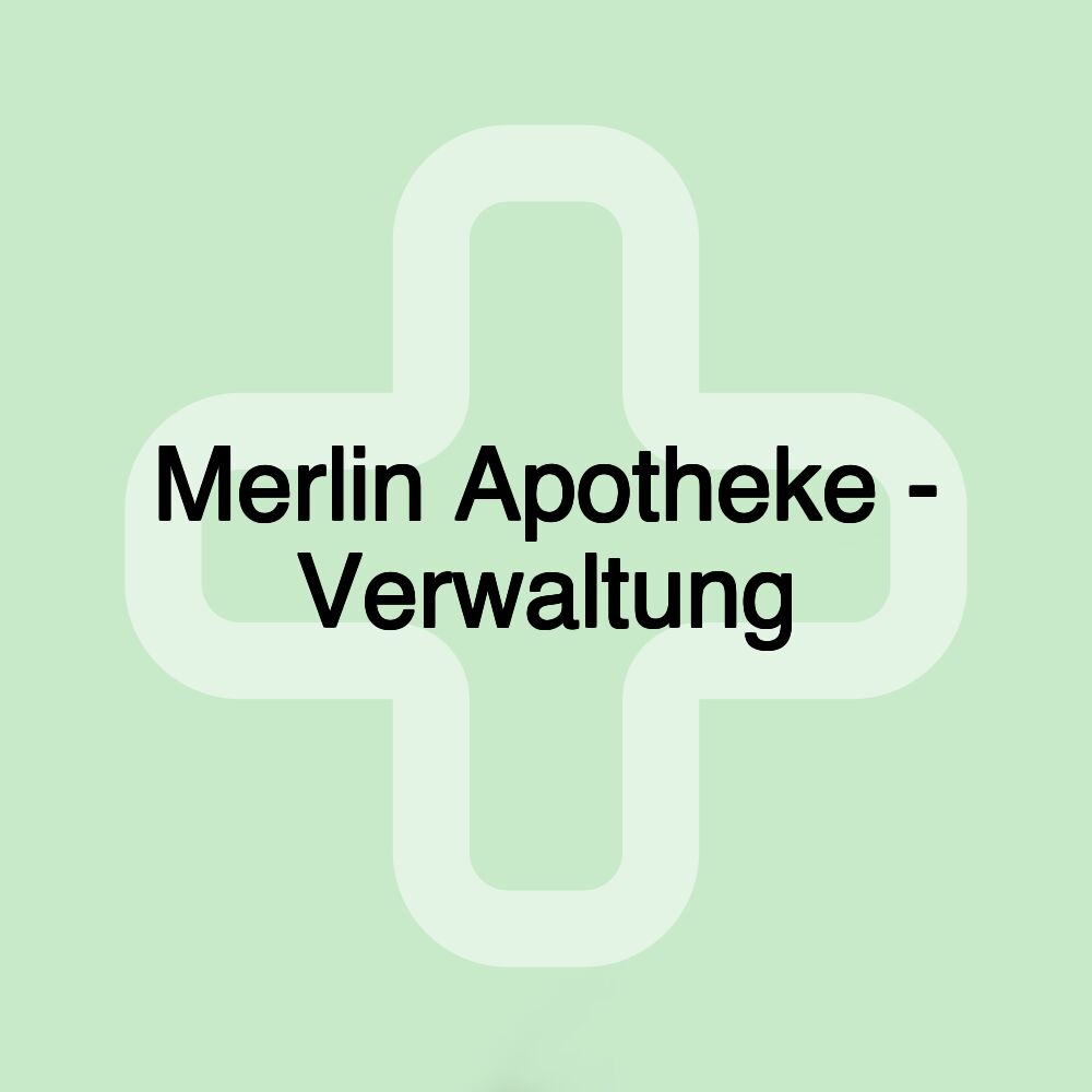 Merlin Apotheke - Verwaltung