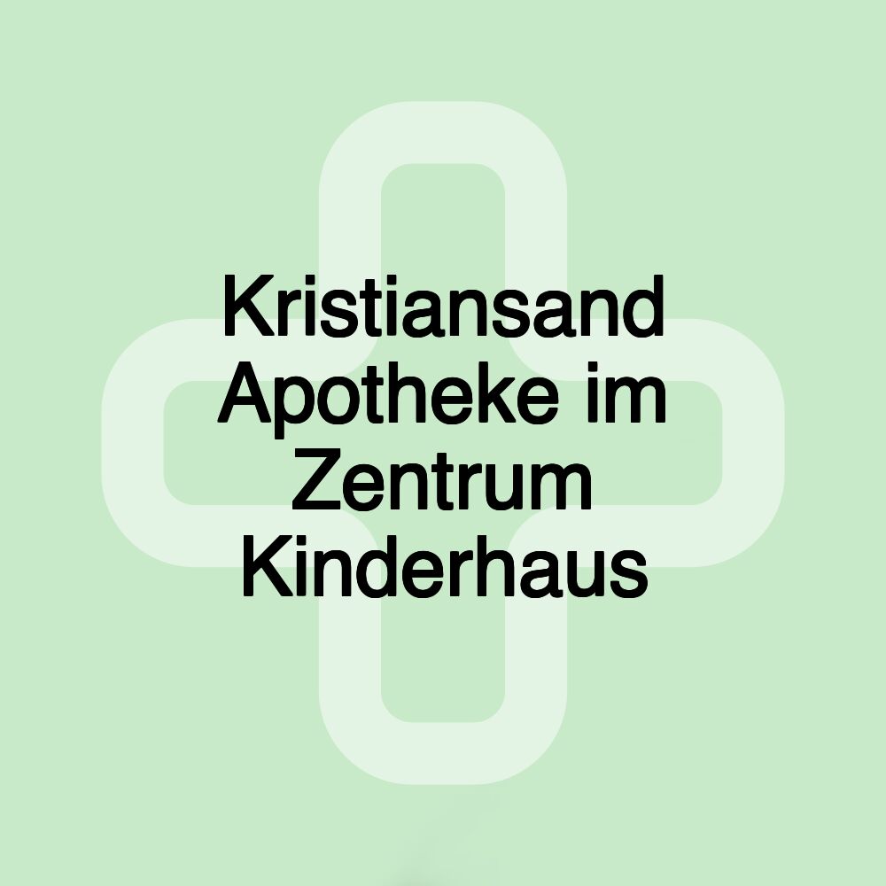 Kristiansand Apotheke im Zentrum Kinderhaus