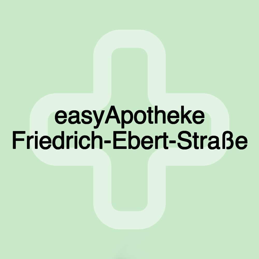 easyApotheke Friedrich-Ebert-Straße