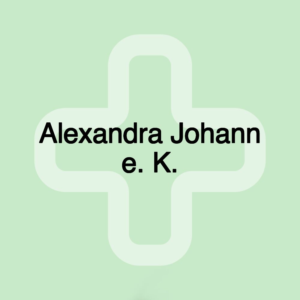 Alexandra Johann e. K.