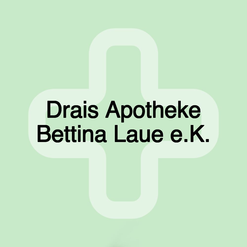 Drais Apotheke Bettina Laue e.K.