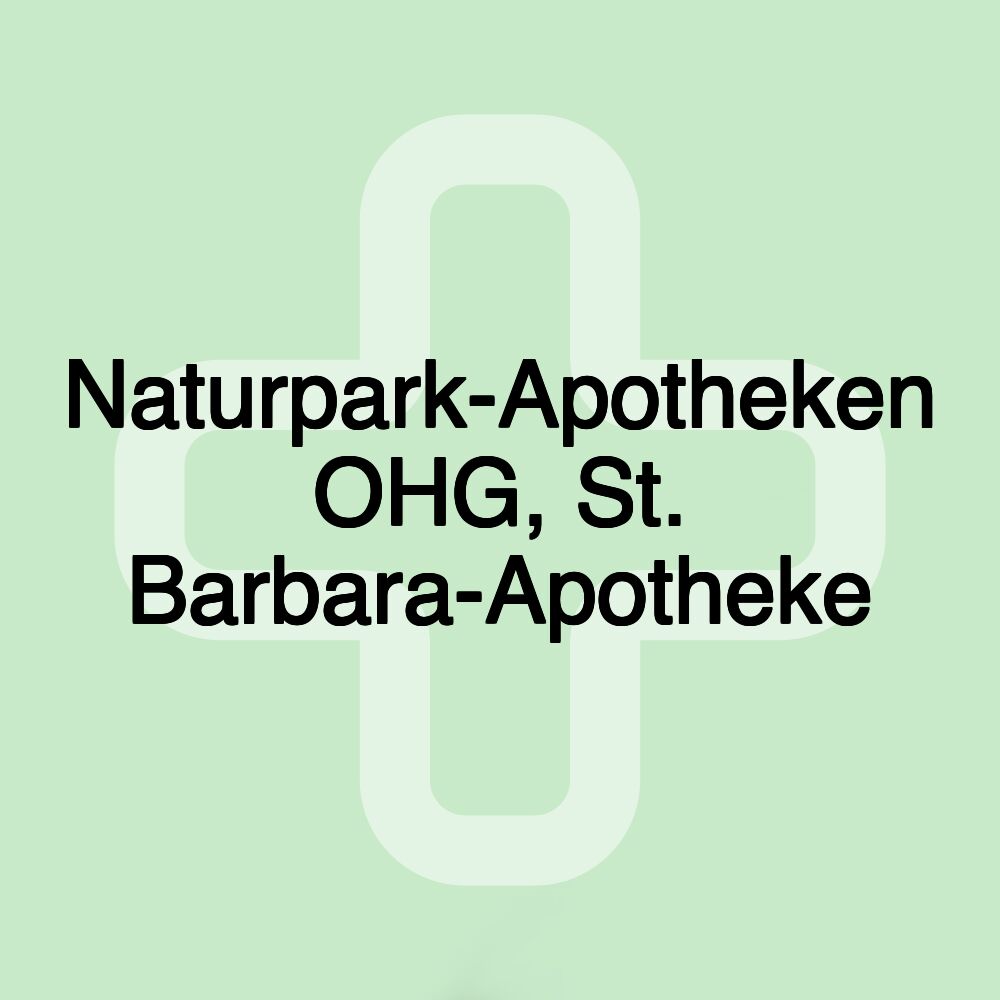 Naturpark-Apotheken OHG, St. Barbara-Apotheke