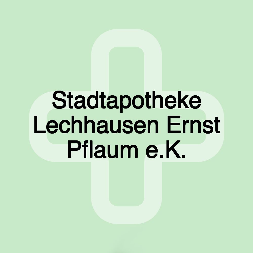 Stadtapotheke Lechhausen Ernst Pflaum e.K.