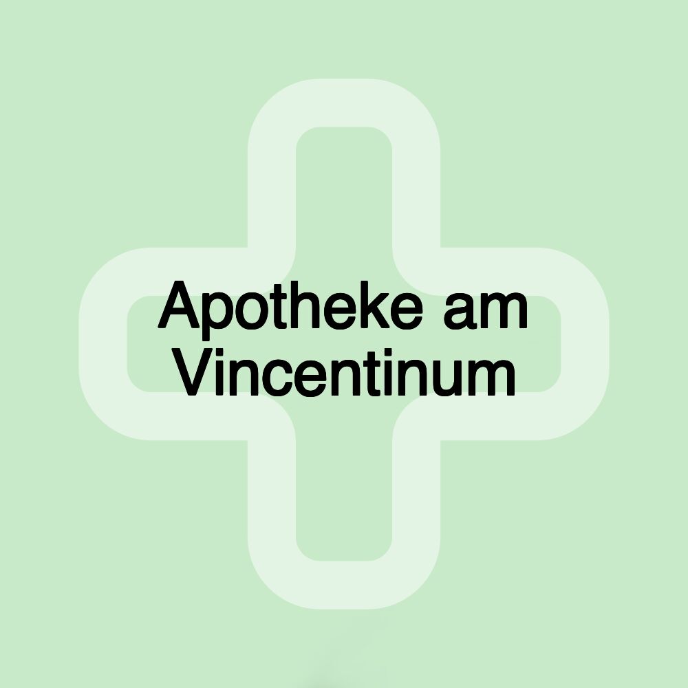 Apotheke am Vincentinum