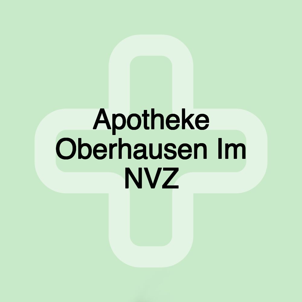 Apotheke Oberhausen Im NVZ