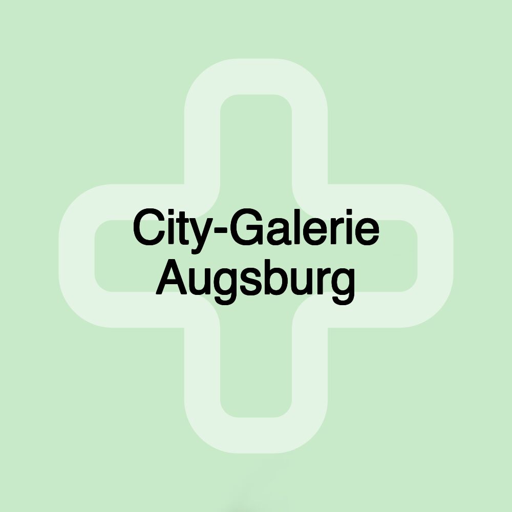 City-Galerie Augsburg