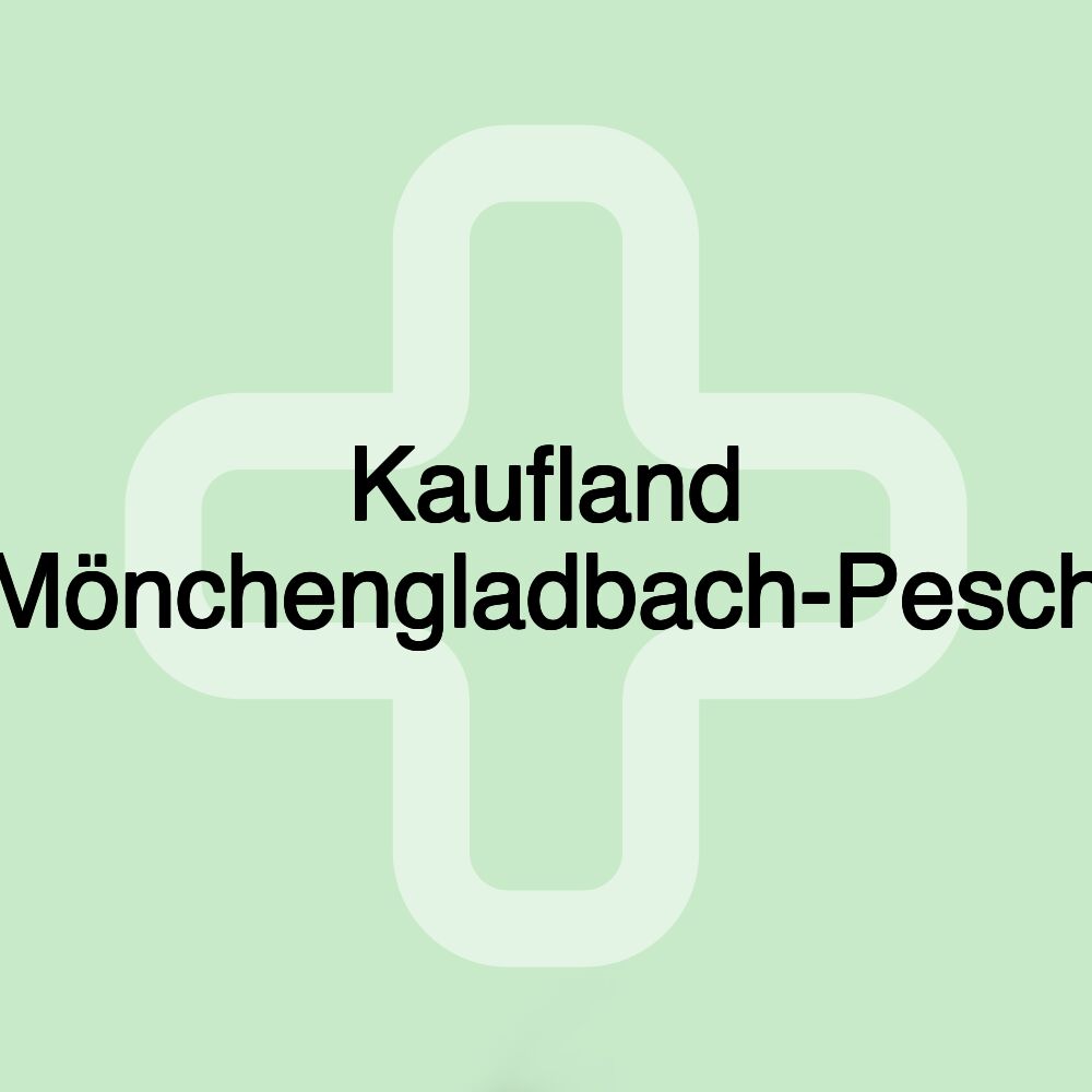 Kaufland Mönchengladbach-Pesch