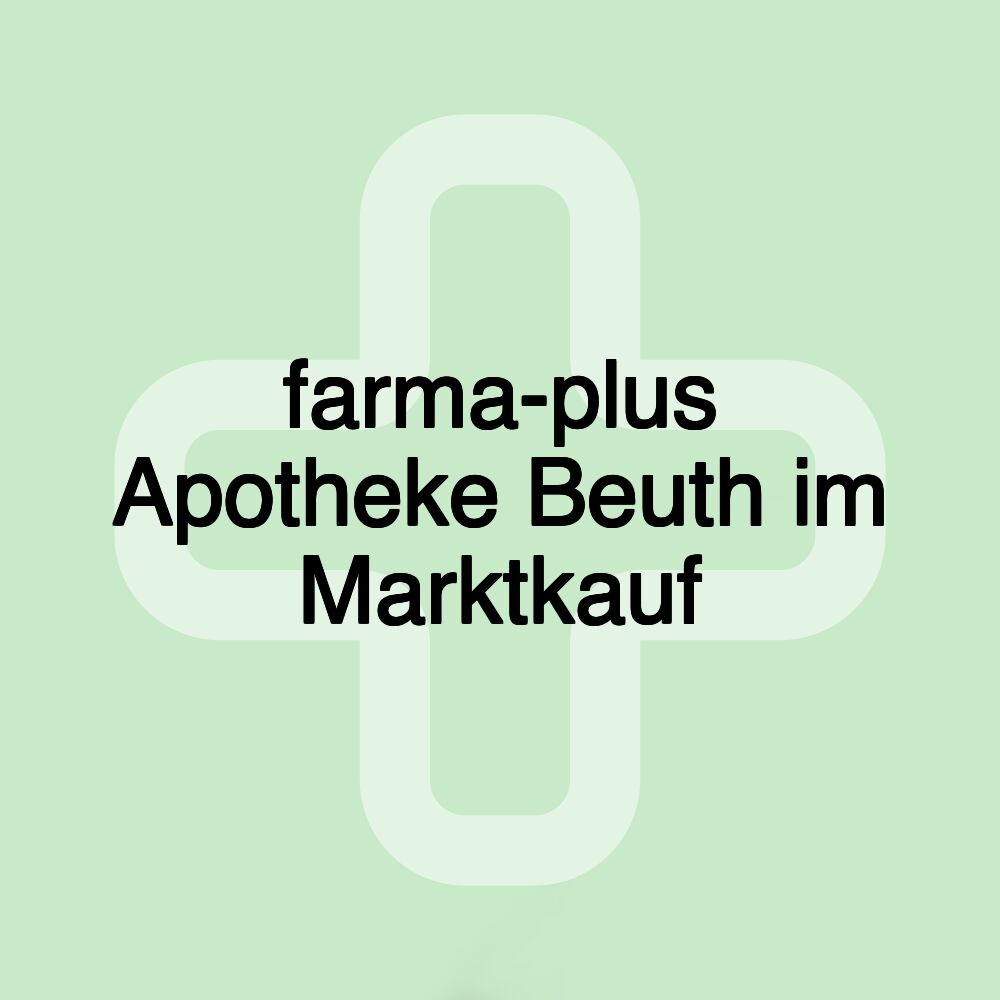 farma-plus Apotheke Beuth im Marktkauf