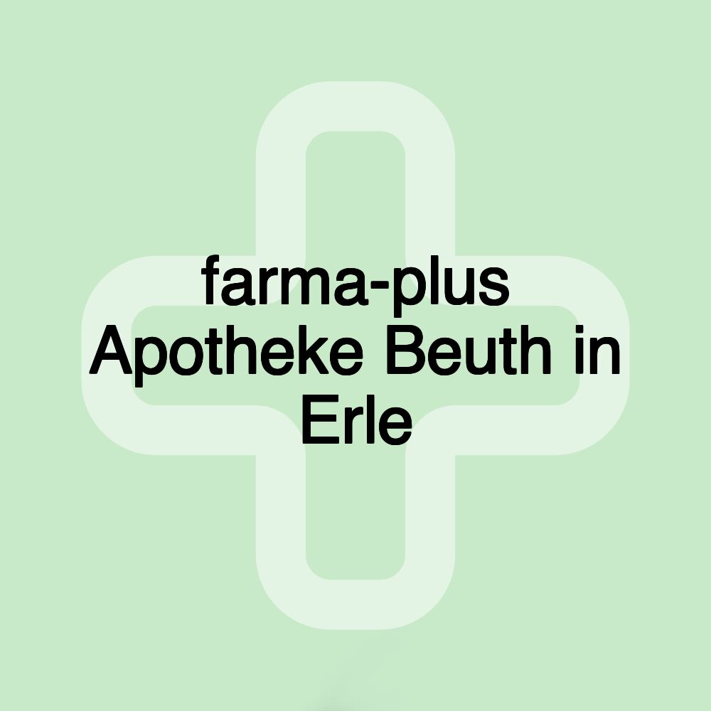 farma-plus Apotheke Beuth in Erle