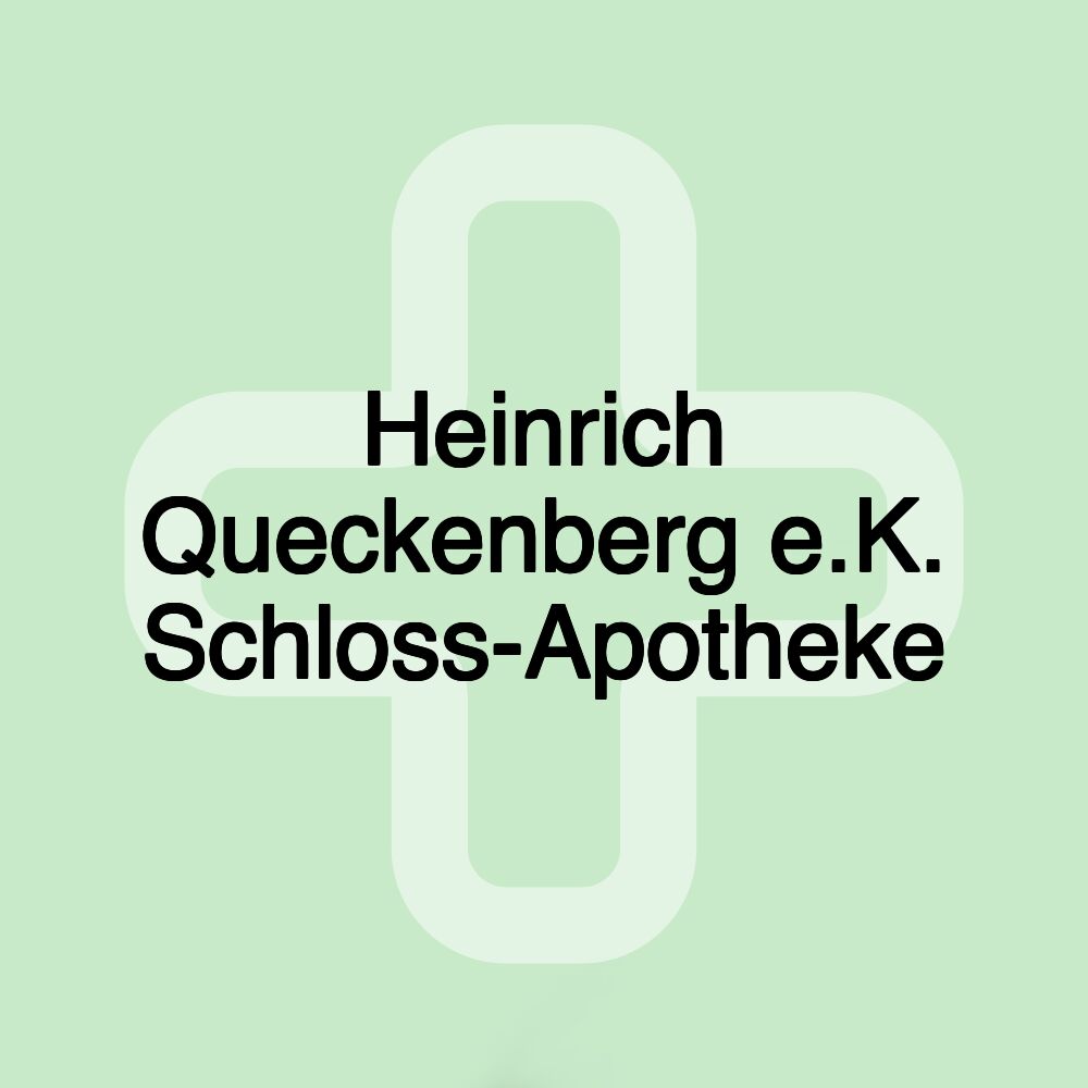 Heinrich Queckenberg e.K. Schloss-Apotheke