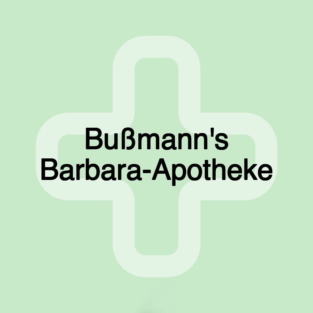 Bußmann's Barbara-Apotheke