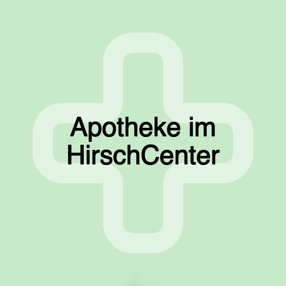 Apotheke im HirschCenter