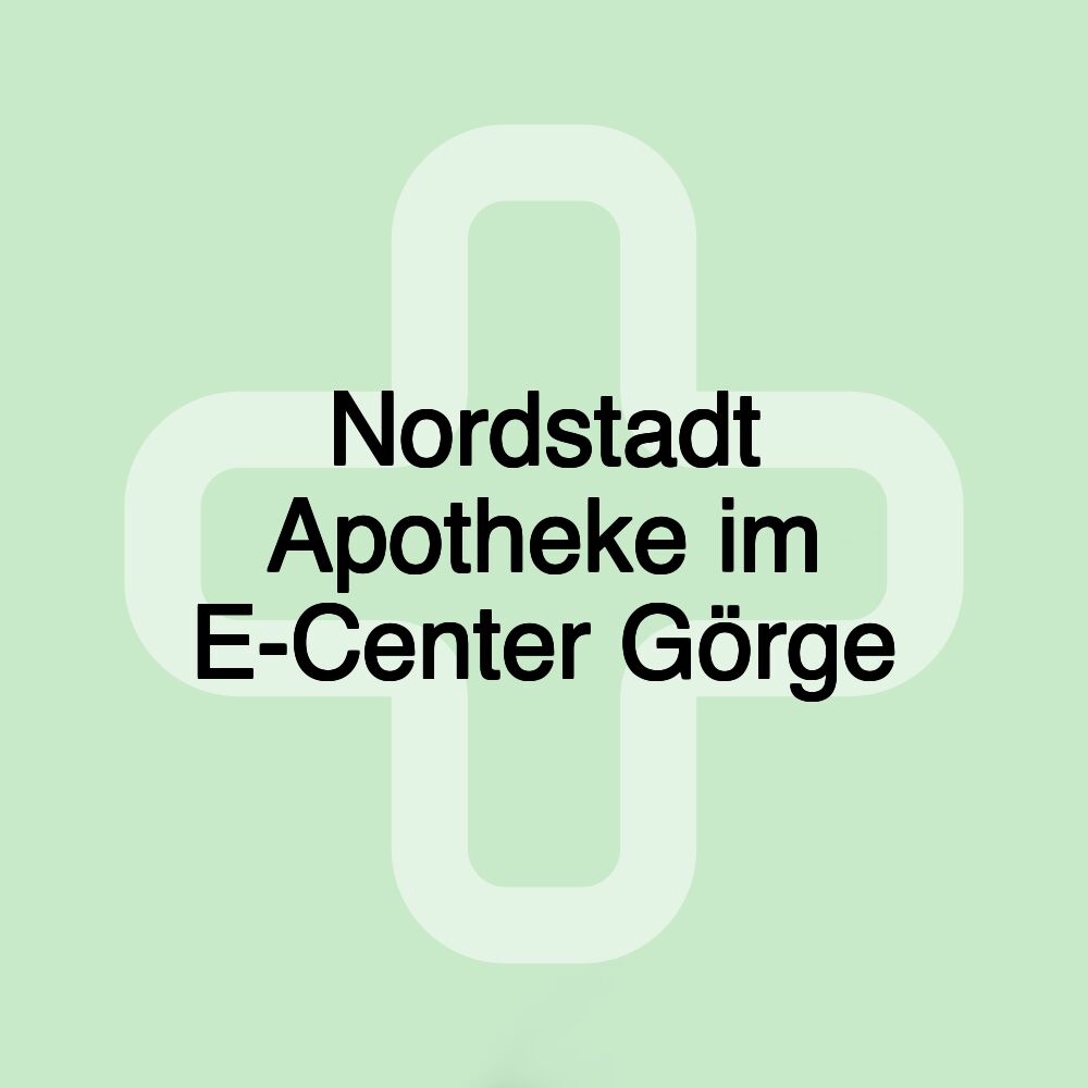 Nordstadt Apotheke im E-Center Görge